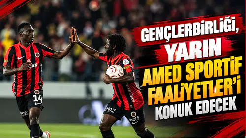 Gençlerbirliği, yarın Amed Sportif Faaliyetler'i konuk edecek