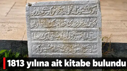1813 yılına ait kitabe bulundu