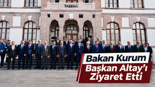 Bakan Kurum Başkan Altay’ı Ziyaret Etti