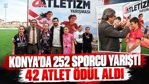 Konya’da 252 sporcu yarıştı! 42 atlet ödül aldı