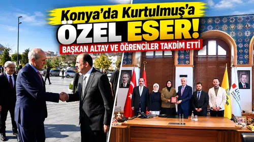 Konya’da TBMM Başkanı Kurtulmuş’a özel eser! Başkan Altay ve öğrenciler takdim etti