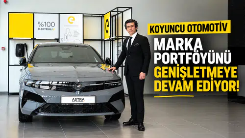 KOYUNCU OTOMOTİV MARKA PORTFÖYÜNÜ GENİŞLETMEYE DEVAM EDİYOR!