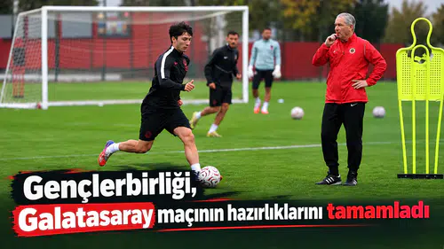 Gençlerbirliği, Galatasaray maçının hazırlıklarını tamamladı