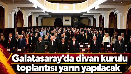 Galatasaray'da divan kurulu toplantısı yarın yapılacak