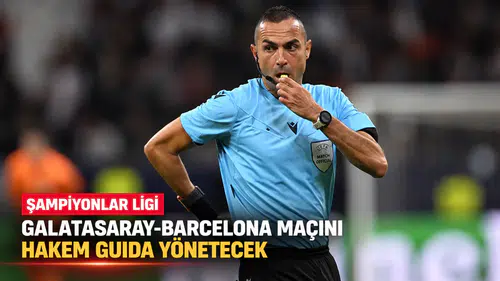 Galatasaray-Barcelona maçını hakem Guida yönetecek