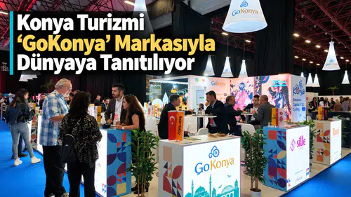 Konya turizmi “GoKonya” markasıyla dünyaya tanıtılıyor