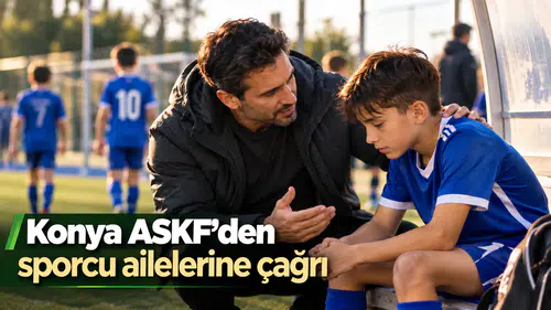 Konya ASKF’den sporcu ailelerine çağrı