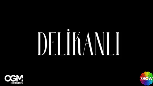 “Delikanlı” dizisi yakında başlıyor