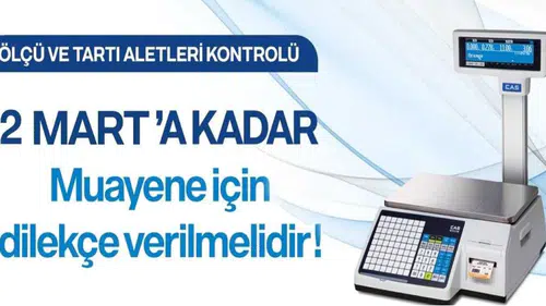 Ölçü ve Tartıda Son Beyan Tarihi 2 Mart
