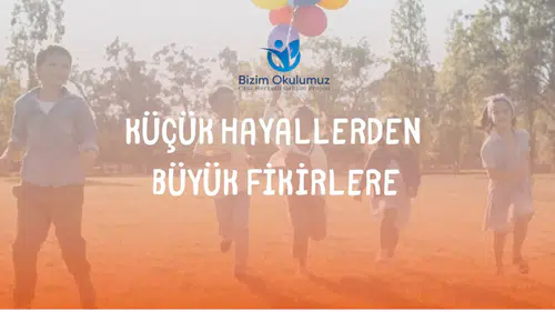 “Küçük Hayallerden Büyük Fikirlere” yarışması başlıyor