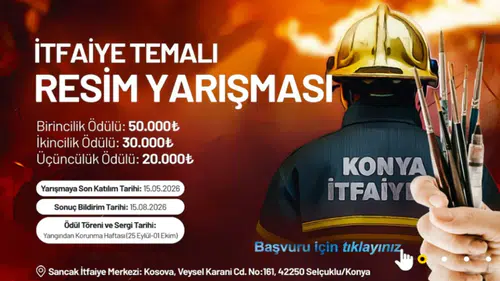 Konya Büyükşehir Belediyesi'nden “İtfaiye” temalı resim yarışması