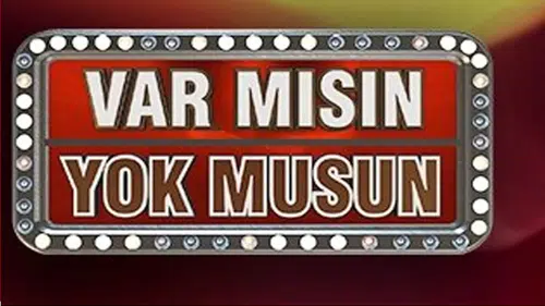 Var Mısın Yok Musun geri dönüyor