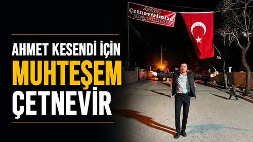 Ahmet Kesendi için muhteşem çetnevir