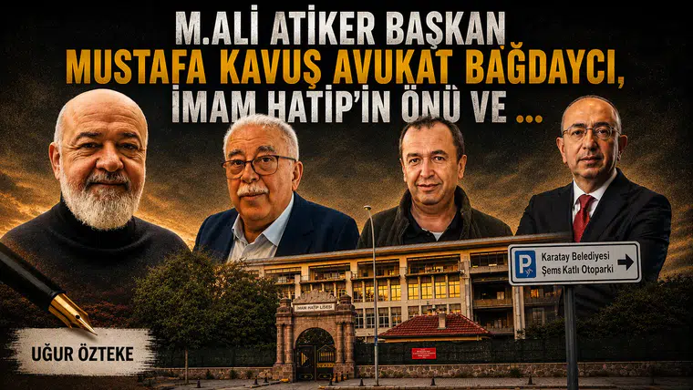 M.ALİ ATİKER  BAŞKAN MUSTAFA KAVUŞ  AVUKAT BUĞDAYCI,  İMAM HATİP’İN ÖNÜ VE …
