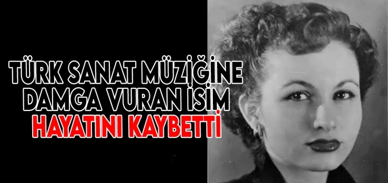 Türk sanat müziğine damga vuran isim hayatını kaybetti