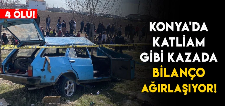 Konya'da katliam gibi kaza: Bilanço ağırlaşıyor!