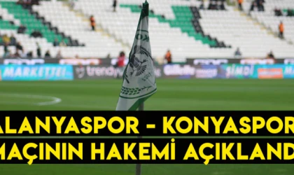 Alanyaspor - Konyaspor maçının hakemi açıklandı
