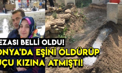 Konya'da eşini öldürüp cesedi bodruma saklamıştı: Cezası belli oldu!