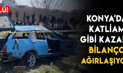 Konya'da katliam gibi kaza: Bilanço ağırlaşıyor!