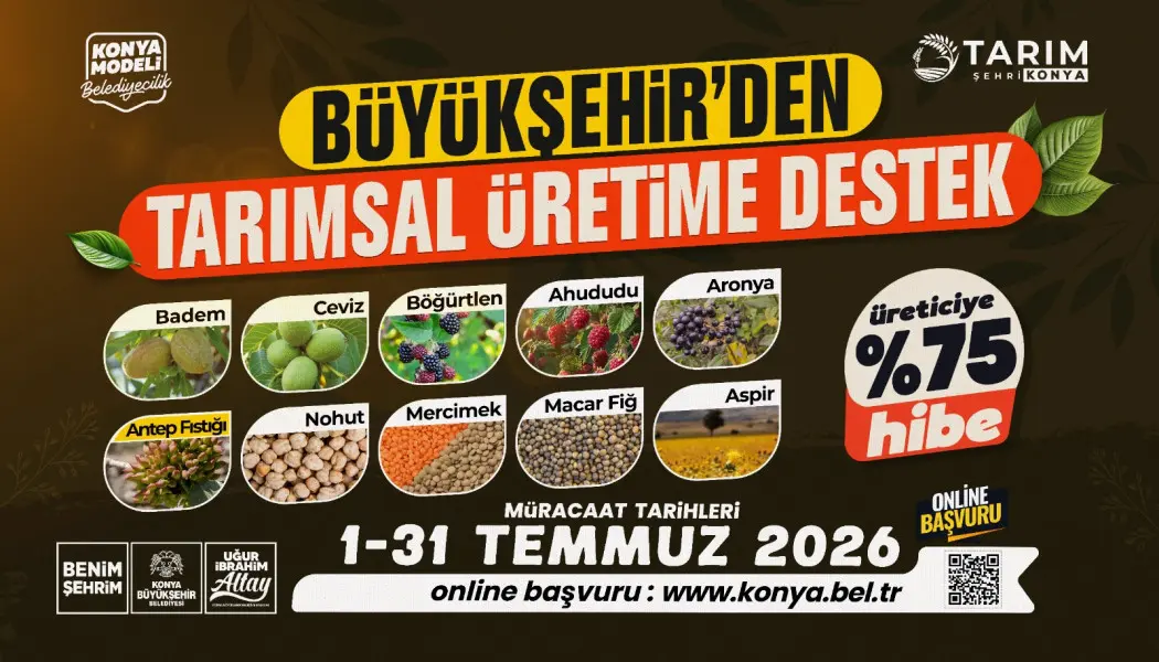 BAŞKAN ALTAY 2027 YILI TARIMSAL DESTEK BAŞVURULARININ 1 TEMMUZ’TA BAŞLAYACAĞINI DUYURDU