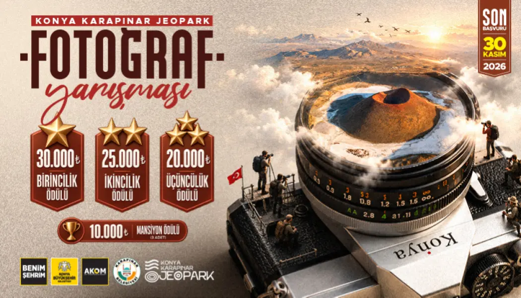 KONYA BÜYÜKŞEHİR'DEN “KONYA KARAPINAR JEOPARK FOTOĞRAF YARIŞMASI”