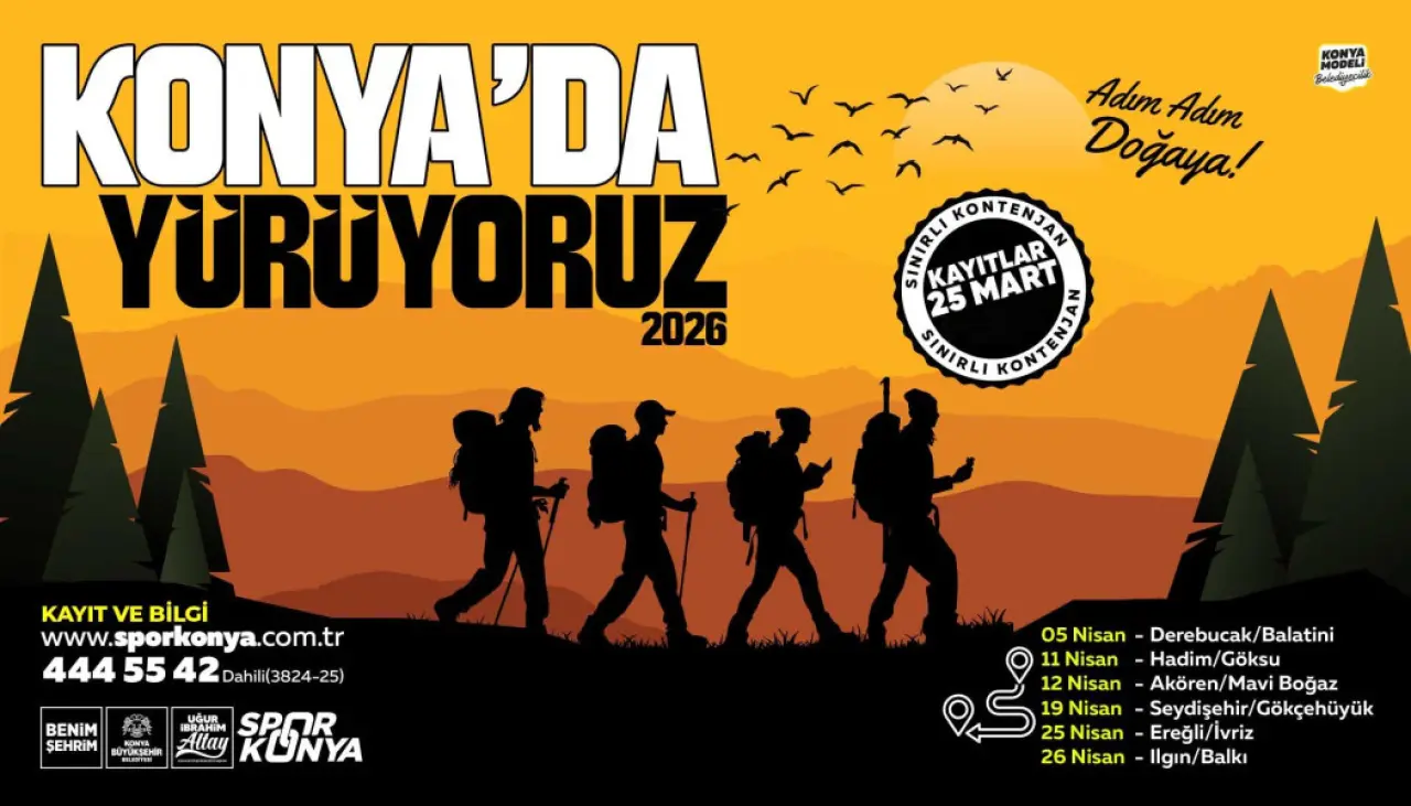 “KONYA’DA YÜRÜYORUZ” ETKİNLİKLERİ NİSAN AYINDA YENİDEN BAŞLIYOR
